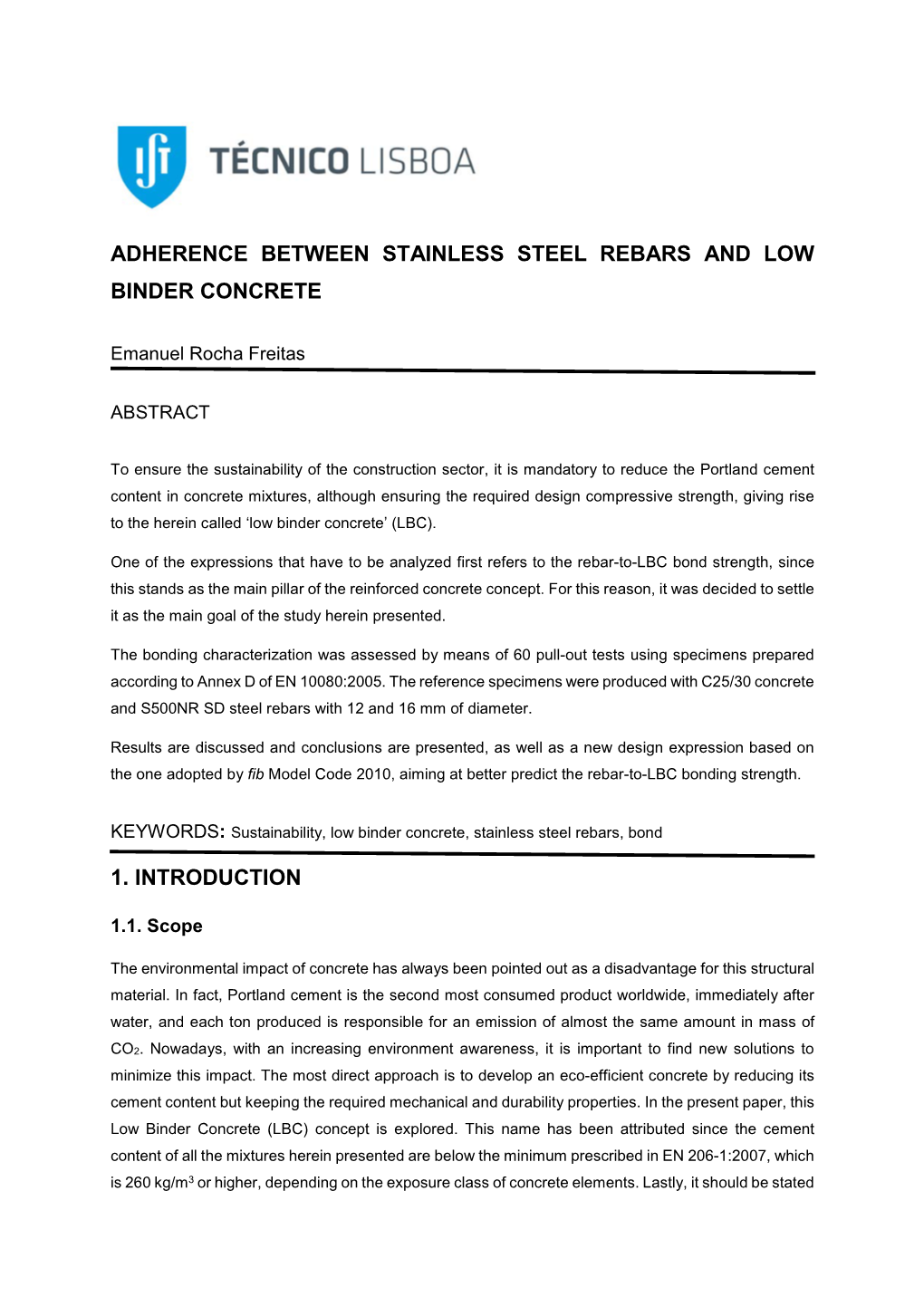 Adherence Between Stainless Steel Rebars and Low Binder Concrete