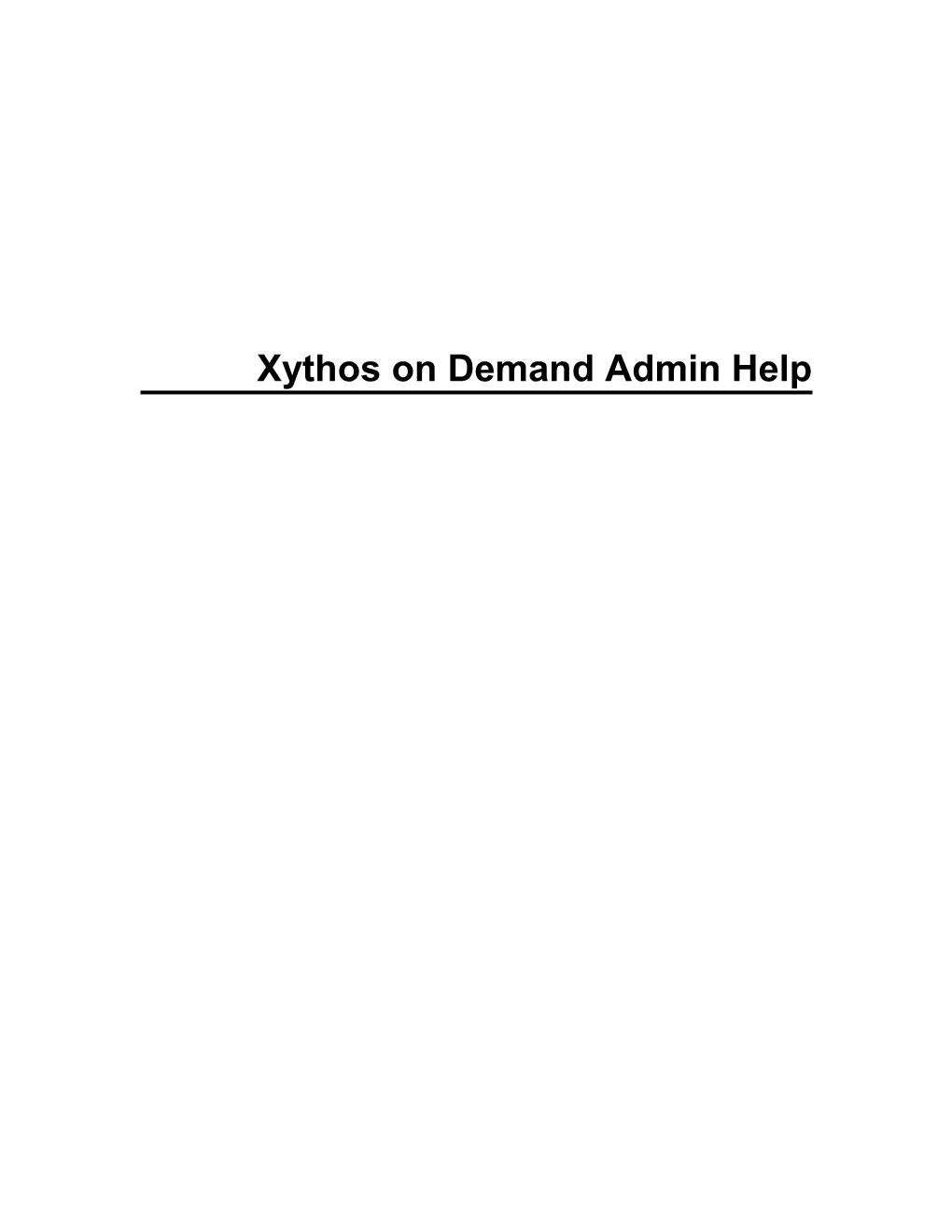 Xythos on Demand Administrative Help