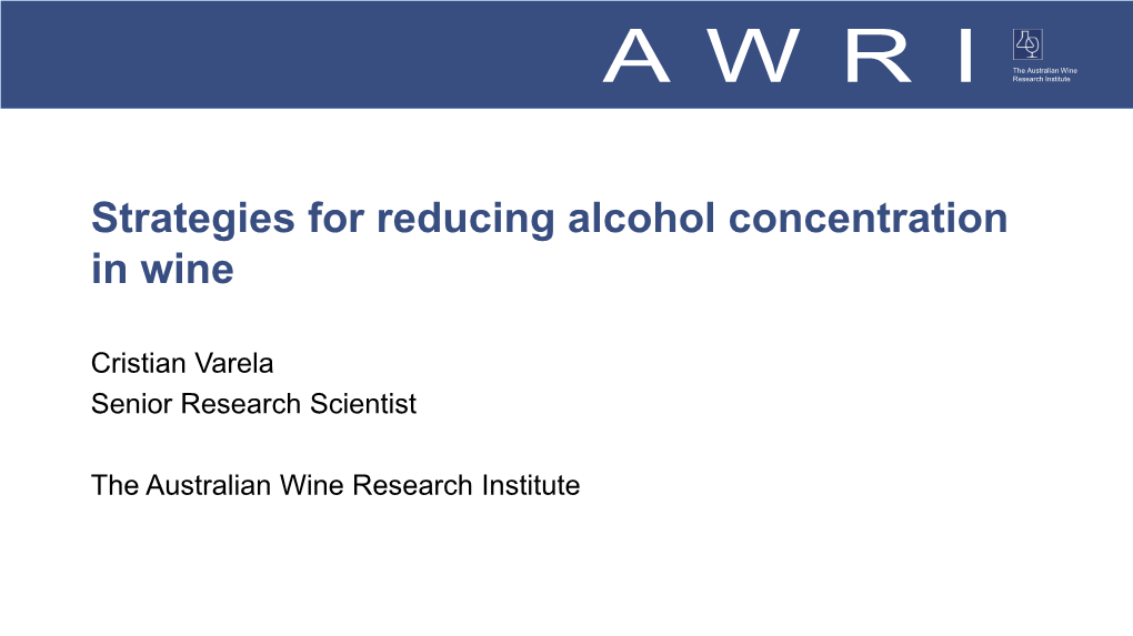 How to Reduce Alcohol in Wine? Research Institute