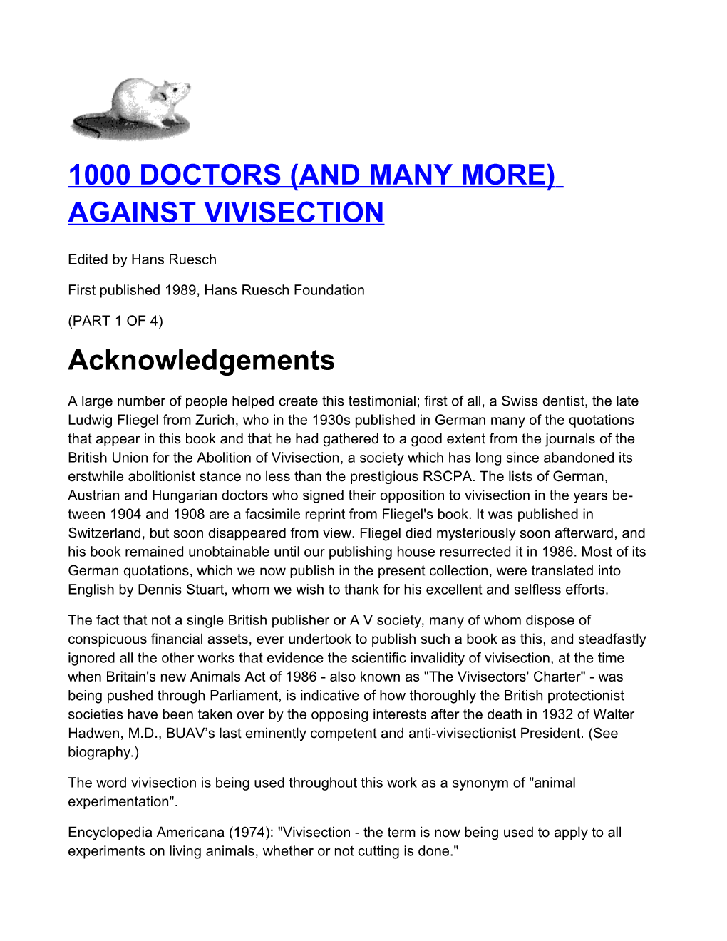 1000 Doctors (And Many More) Against Vivisection