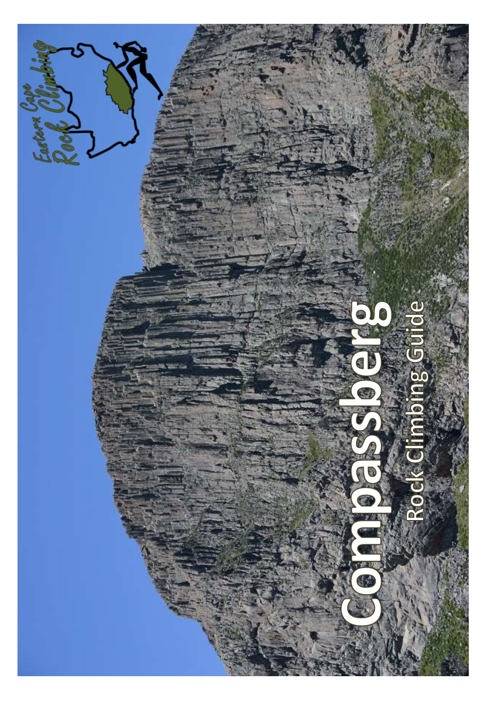 New Routes on Compassberg, Sneeuberge