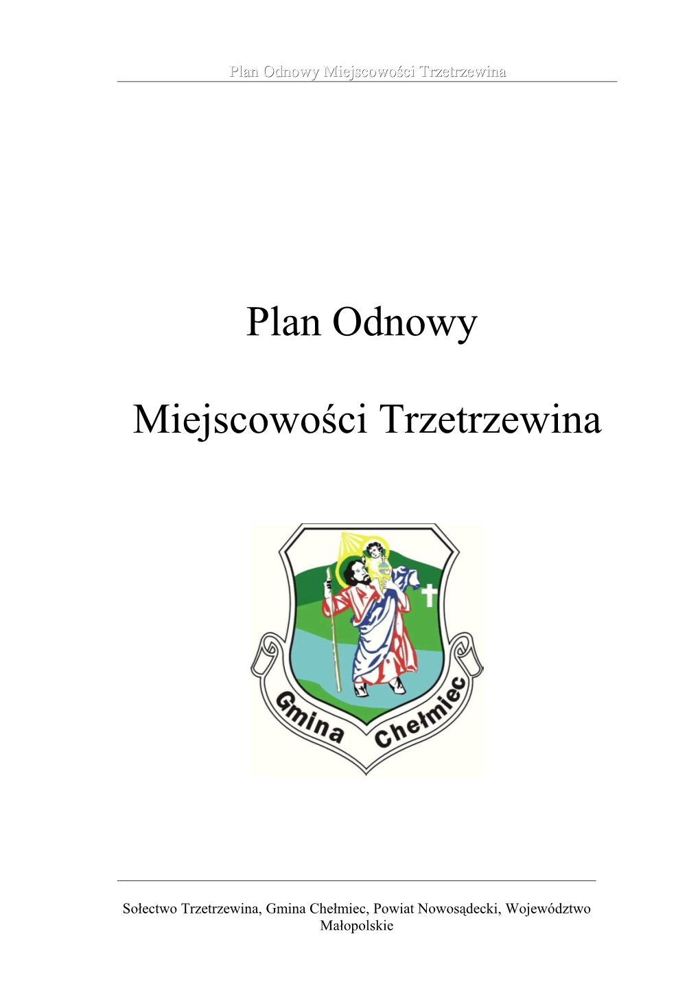 Plan Odnowy Miejscowości Trzetrzewina