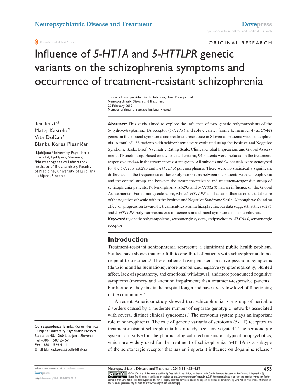 Influence of 5-HT1A and 5-HTTLPR Genetic Variants on The