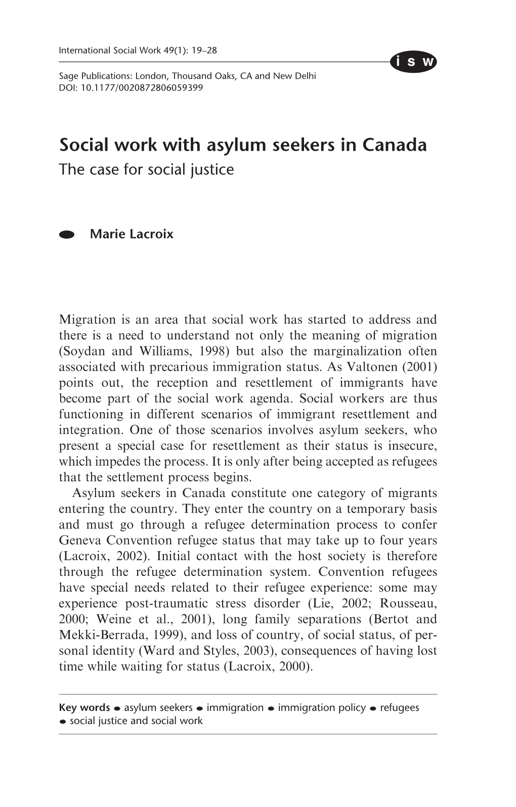 Social Work with Asylum Seekers in Canada the Case for Social Justice