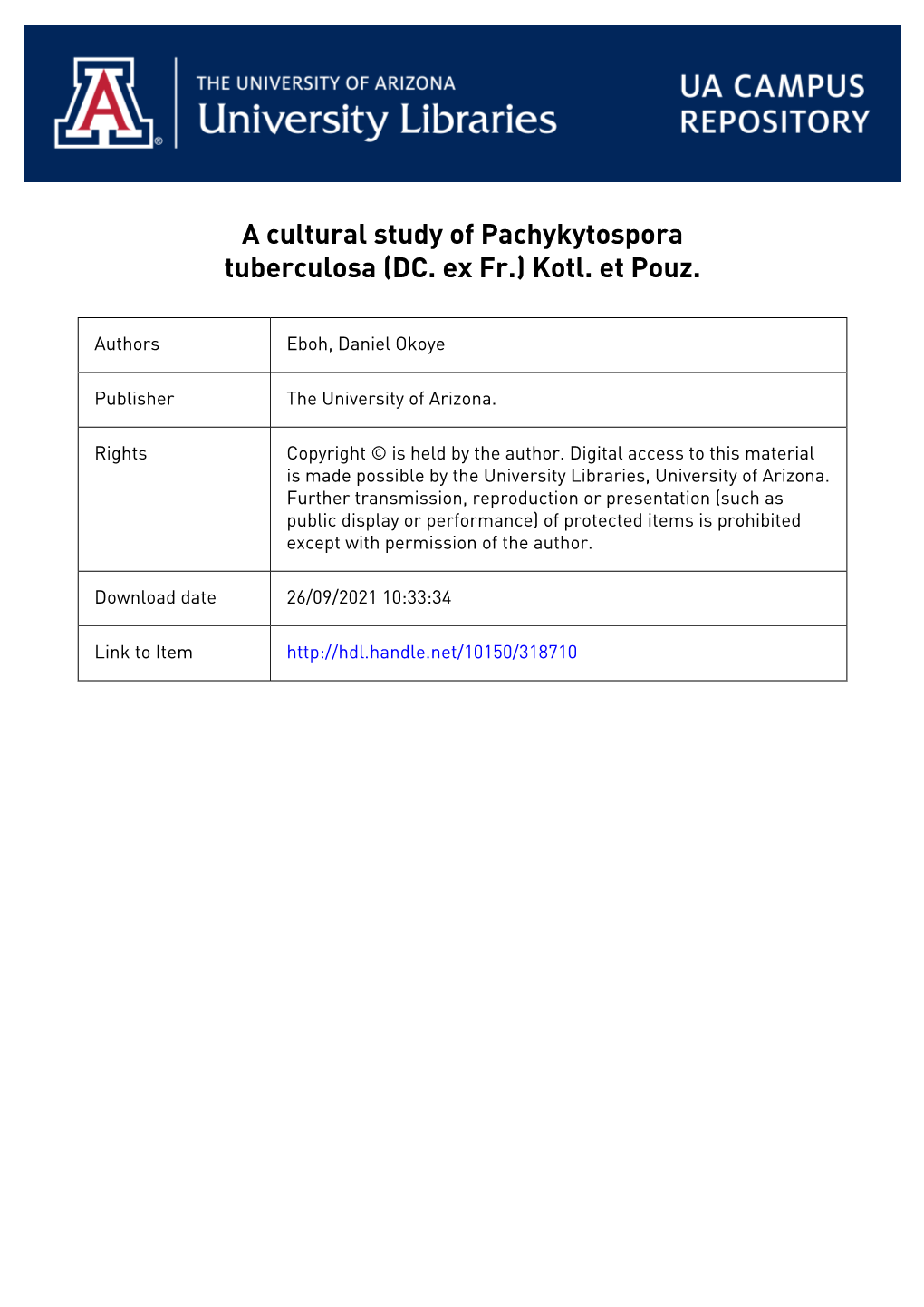 A Cultural Study of Paceykytospora Tuberculosa (Dc