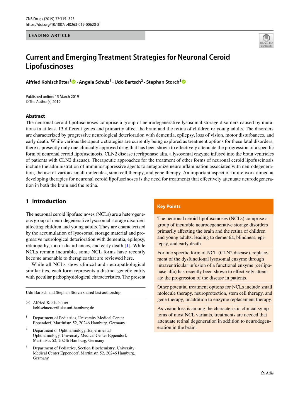 Current and Emerging Treatment Strategies for Neuronal Ceroid Lipofuscinoses