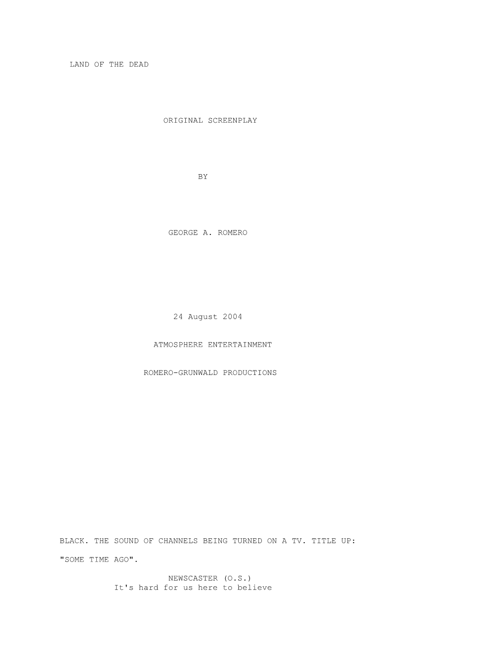 Land of the Dead Original Screenplay by George A