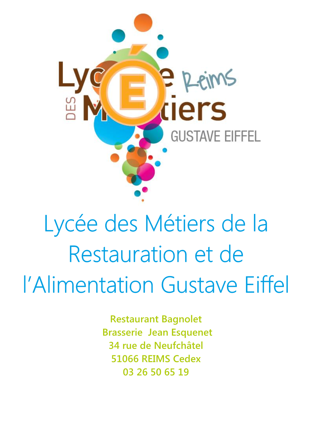 Lycée Des Métiers De La Restauration Et De L'alimentation Gustave Eiffel