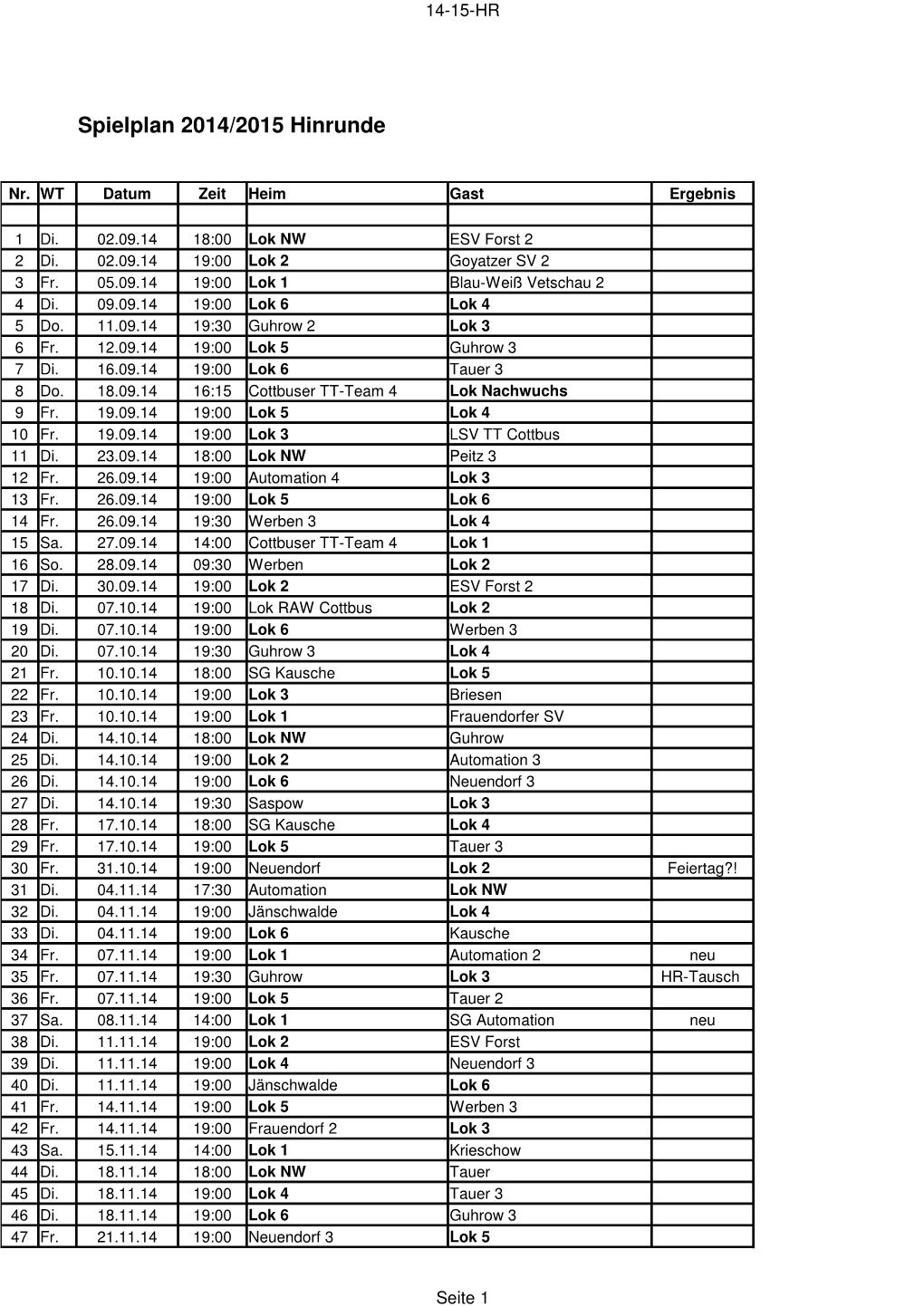 Spielplan 2014/2015 Hinrunde