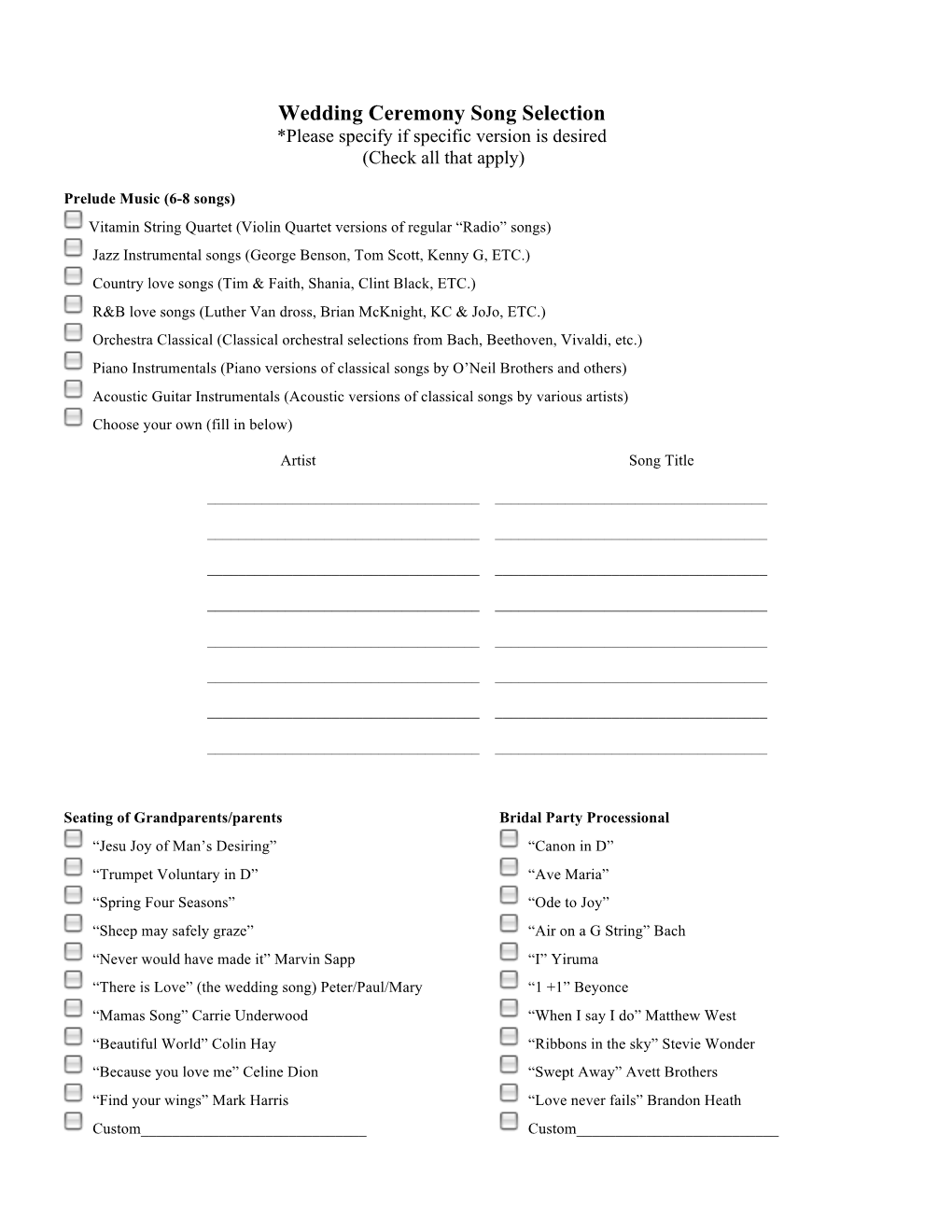 Wedding Ceremony Song Selection *Please Specify If Specific Version Is Desired (Check All That Apply)