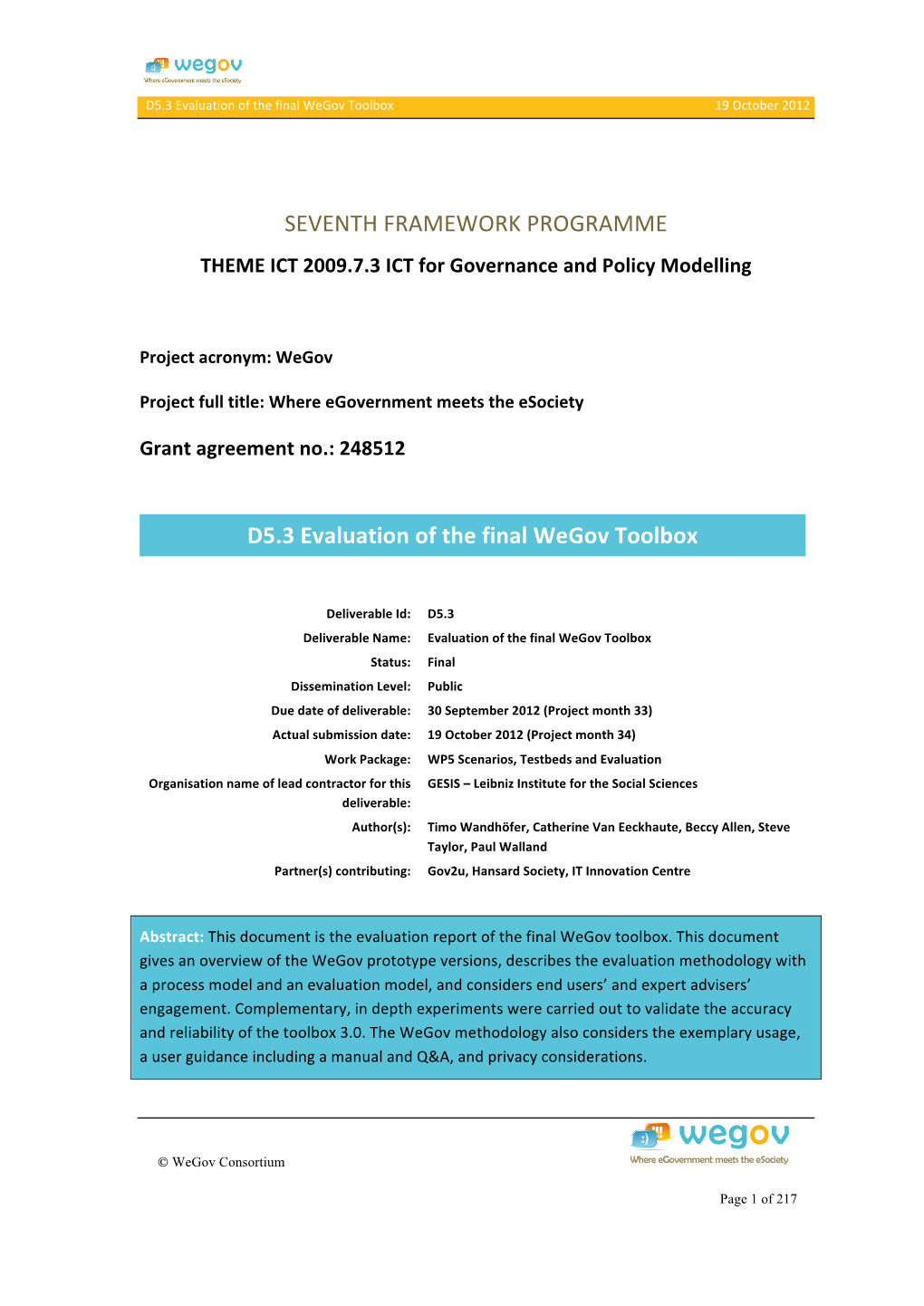 Toolbox 3.0. the Wegov Methodology Also Considers the Exemplary Usage, a User Guidance Including a Manual and Q&A, and Privacy Considerations