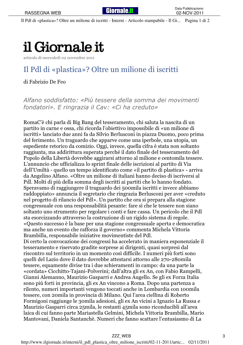 Il Pdl Di «Plastica»? Oltre Un Milione Di Iscritti