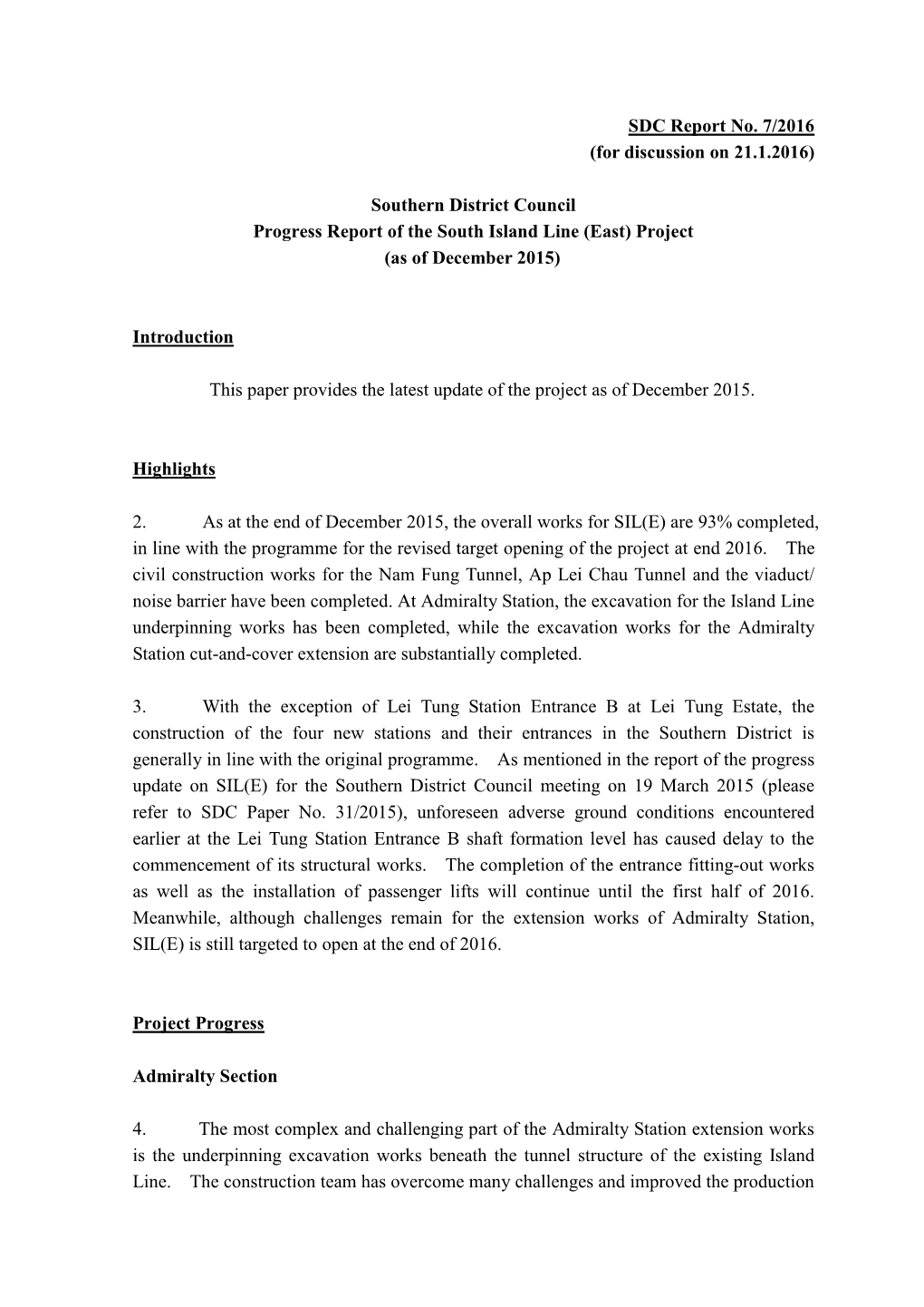 Progress Report of the South Island Line (East) Project (As of December 2015)