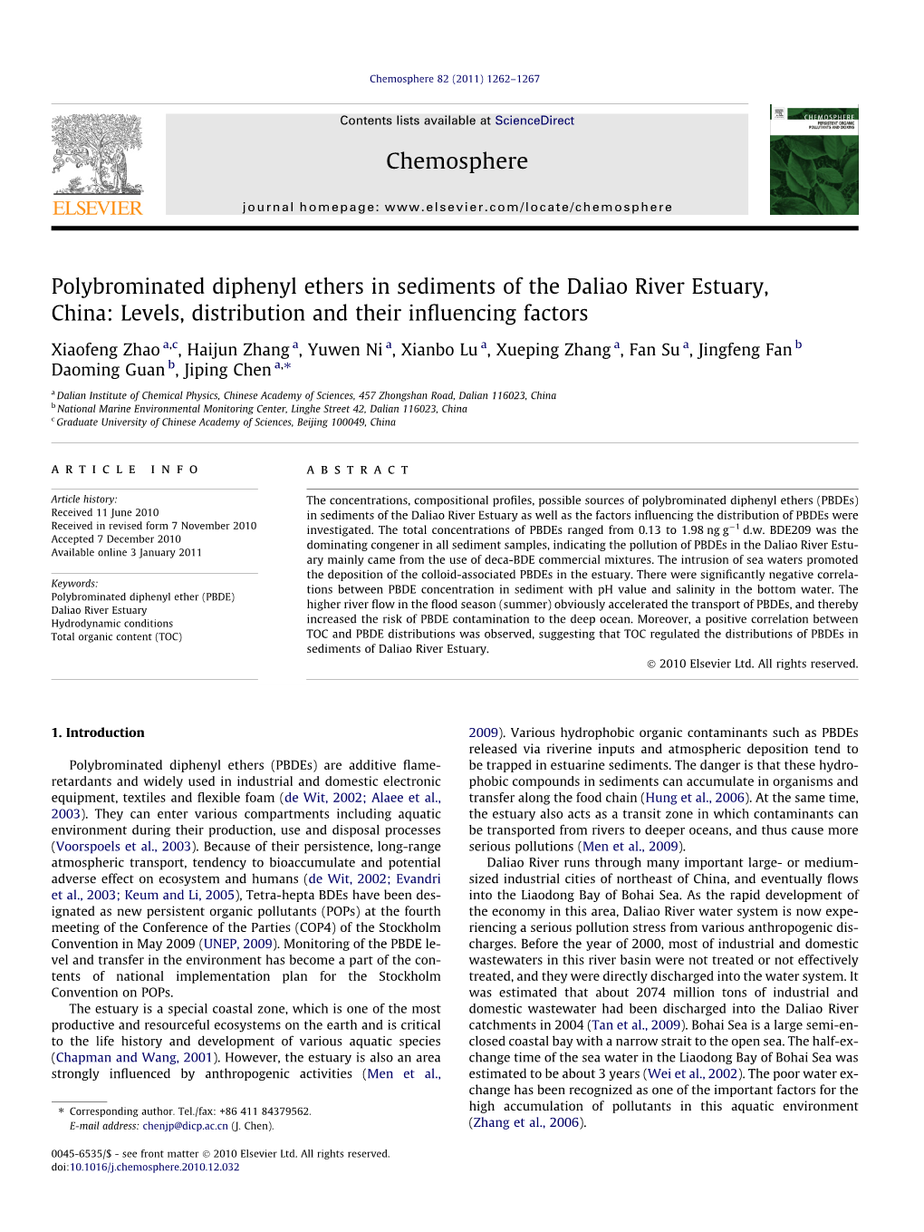 Polybrominated Diphenyl Ethers in Sediments of the Daliao River Estuary, China: Levels, Distribution and Their Inﬂuencing Factors