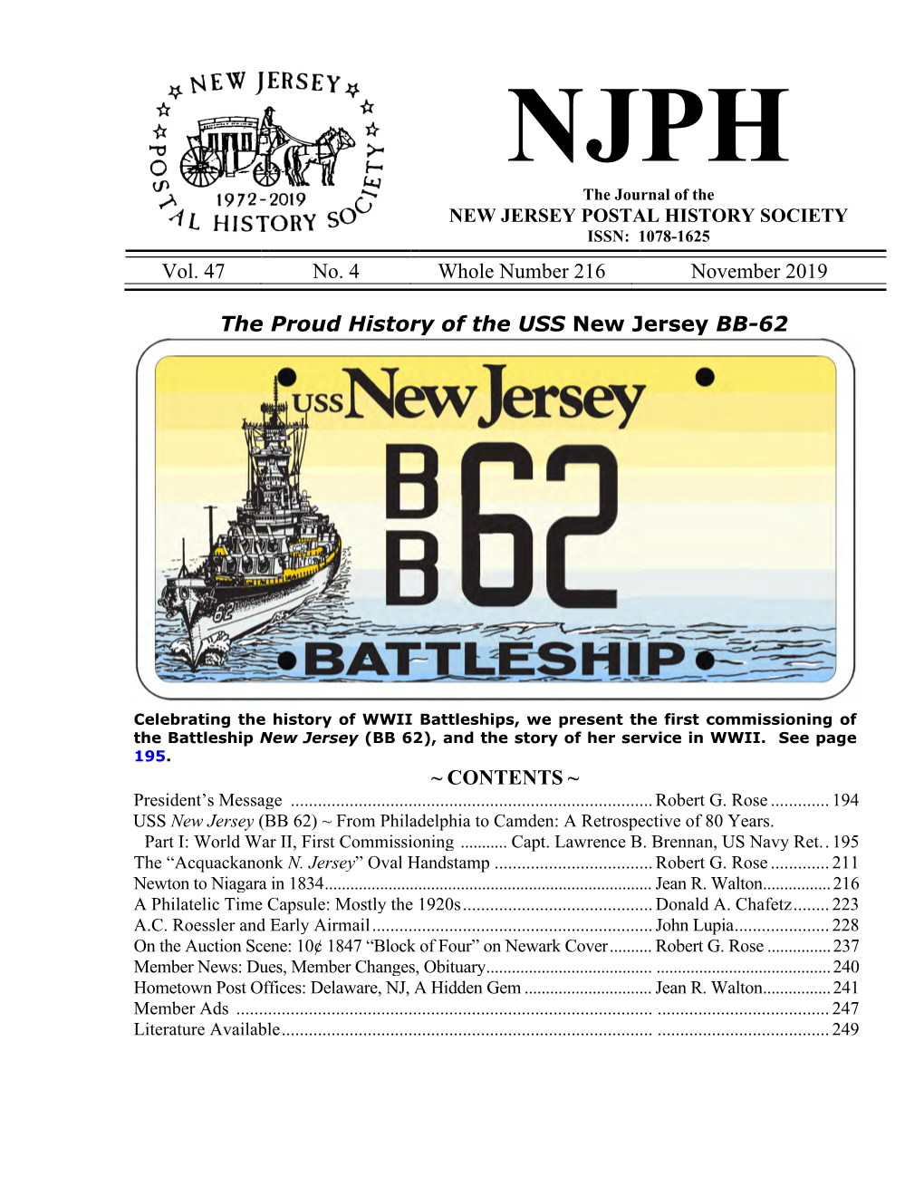Vol. 47 No. 4 Whole Number 216 November 2019 the Proud History of the USS New Jersey BB-62
