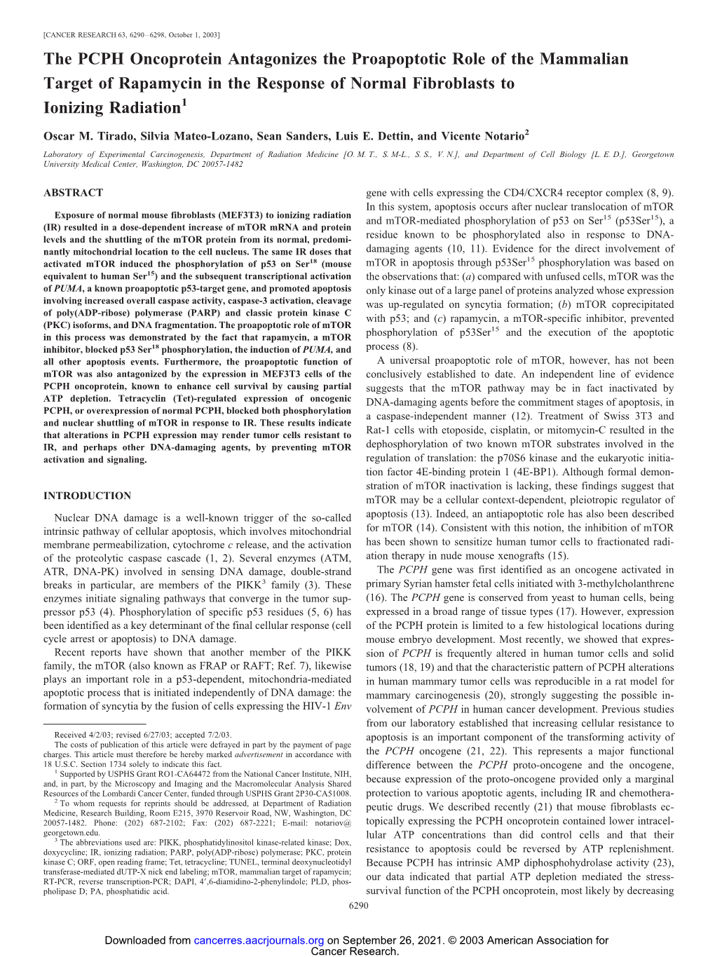 The PCPH Oncoprotein Antagonizes the Proapoptotic Role of the Mammalian Target of Rapamycin in the Response of Normal Fibroblasts to Ionizing Radiation1