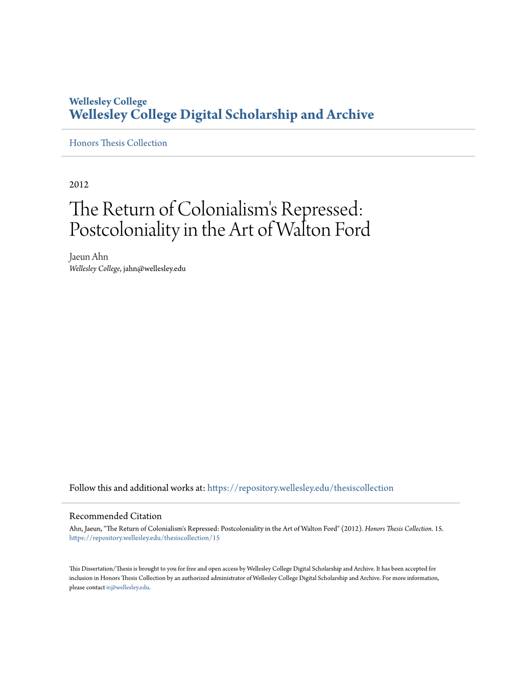 Postcoloniality in the Art of Walton Ford Jaeun Ahn Wellesley College, Jahn@Wellesley.Edu