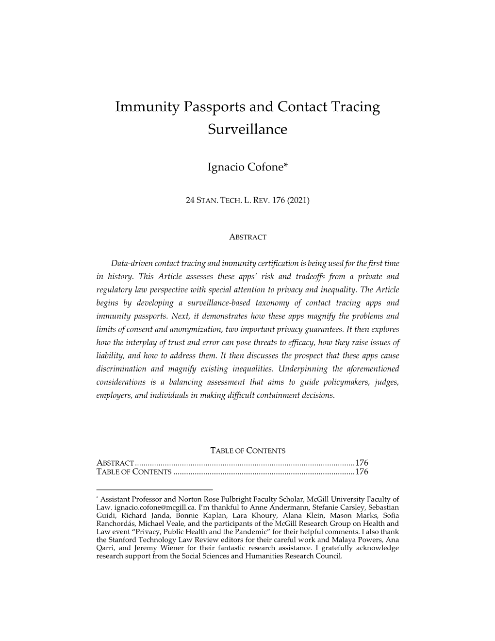 Immunity Passports and Contact Tracing Surveillance