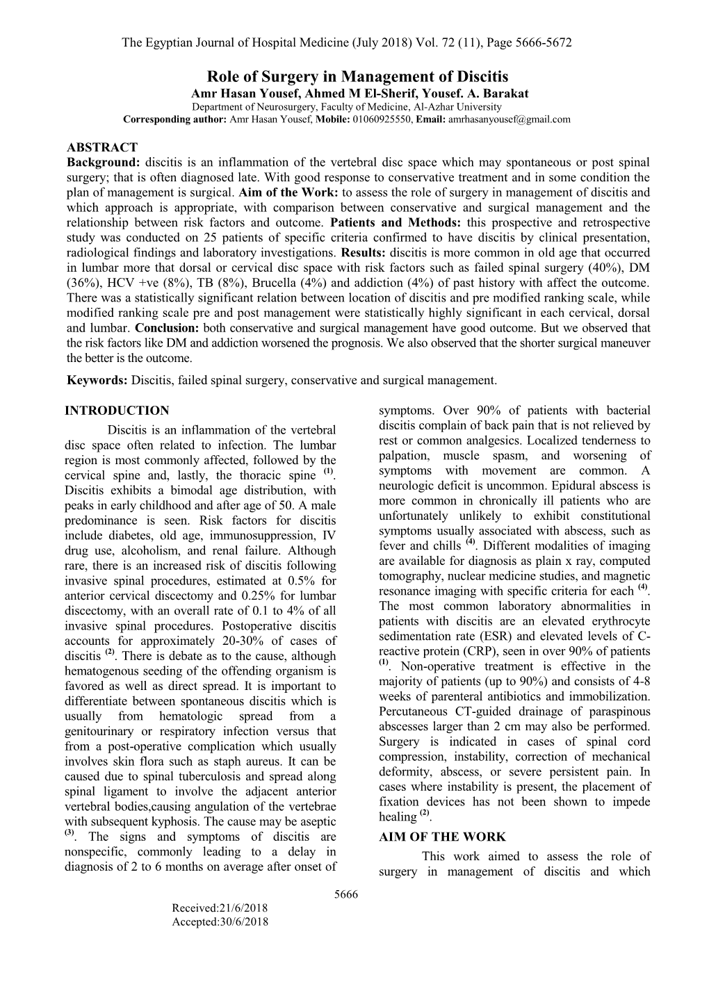 Role of Surgery in Management of Discitis Amr Hasan Yousef, Ahmed M El-Sherif, Yousef