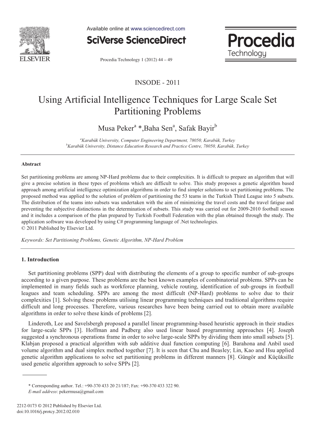 Using Artificial Intelligence Techniques for Large Scale Set Partitioning Problems