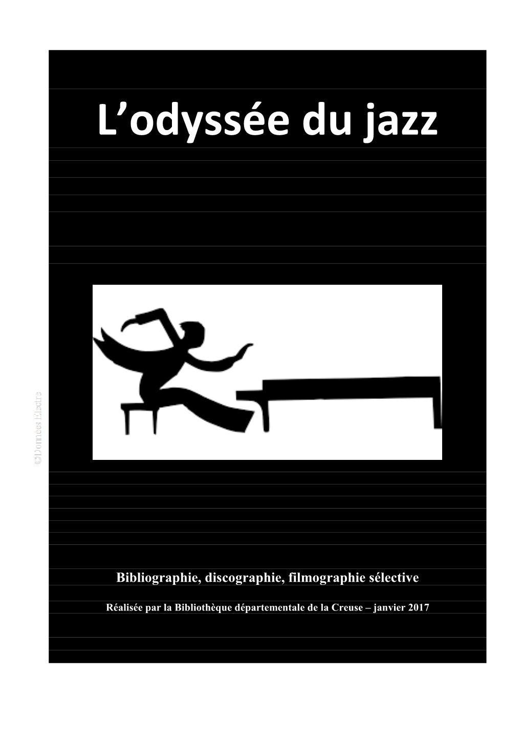 L'odyssée Du Jazz 1 Vol