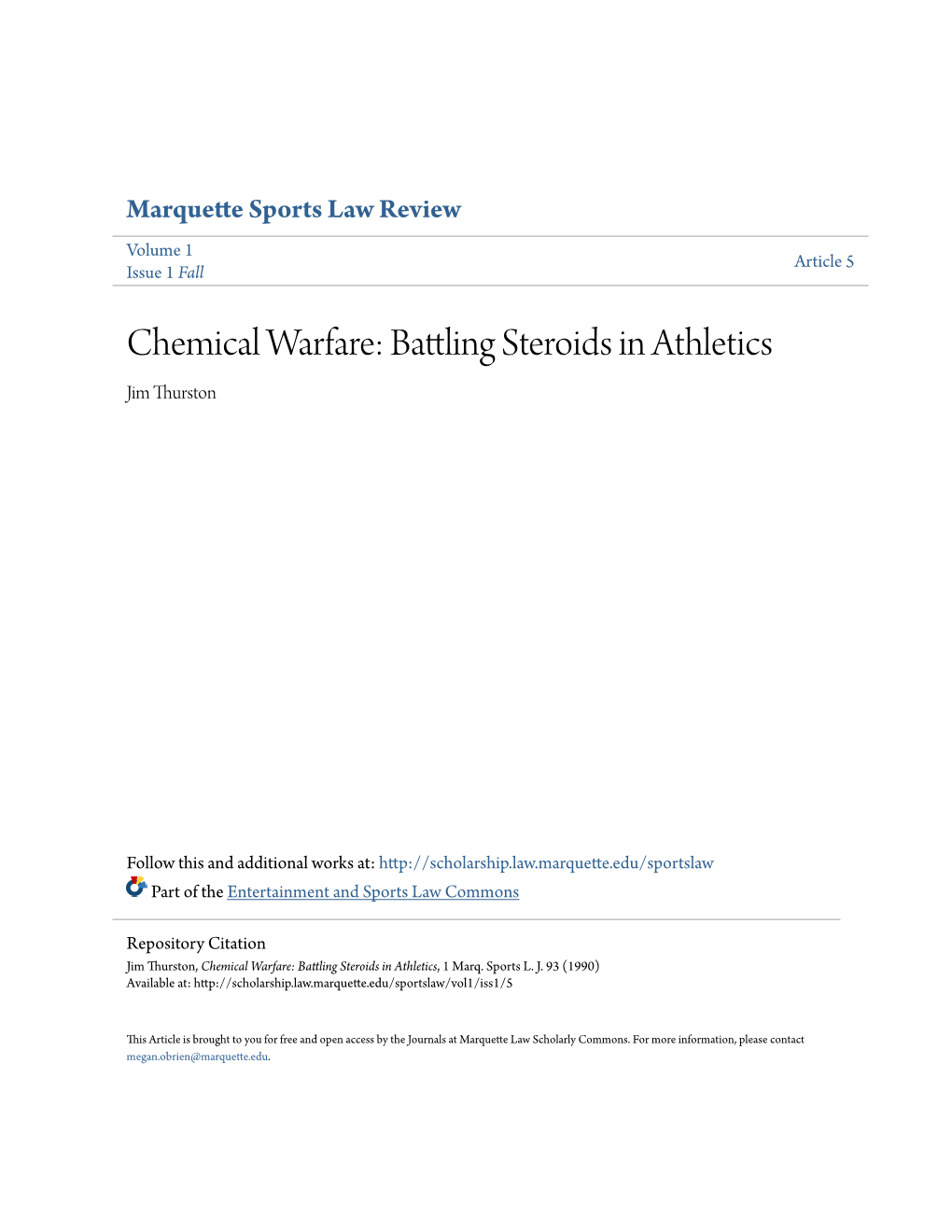 Chemical Warfare: Battling Steroids in Athletics Jim Thurston