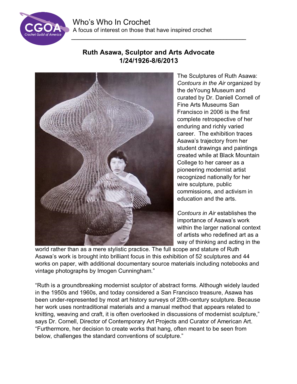 Ruth Asawa, Sculptor and Arts Advocate 1/24/1926-8/6/2013
