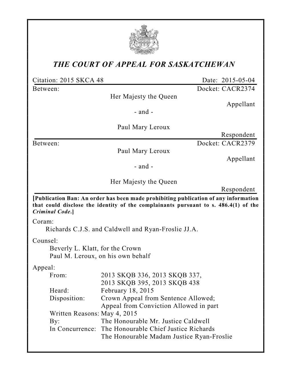 The Court of Appeal for Saskatchewan