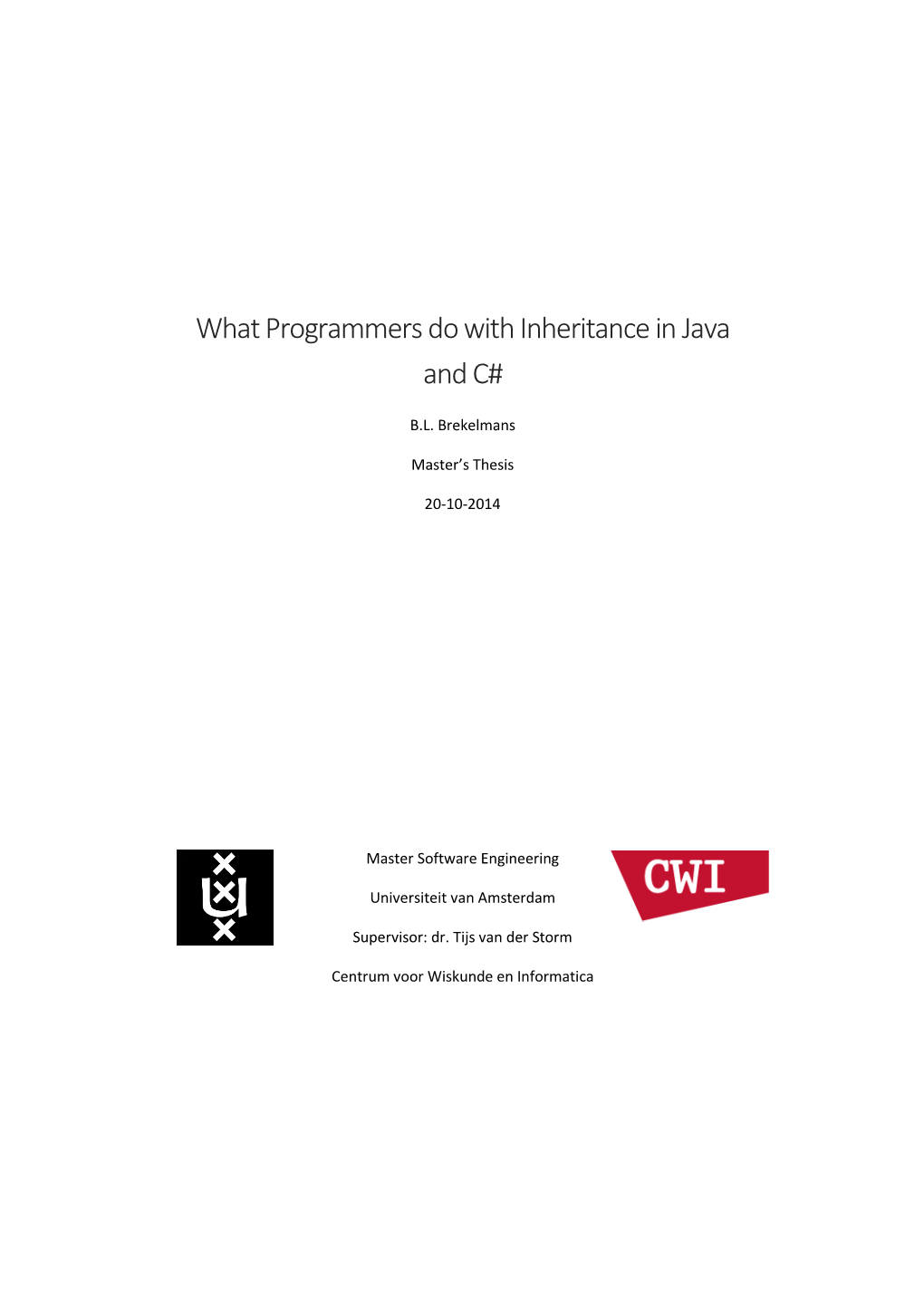 What Programmers Do with Inheritance in Java and C