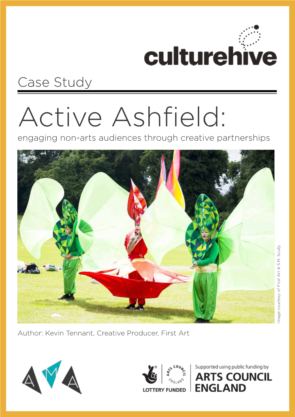 Active Ashfield: Engaging Non-Arts Audiences Through Creative Partnerships Image Courtesy of First Art © S.M