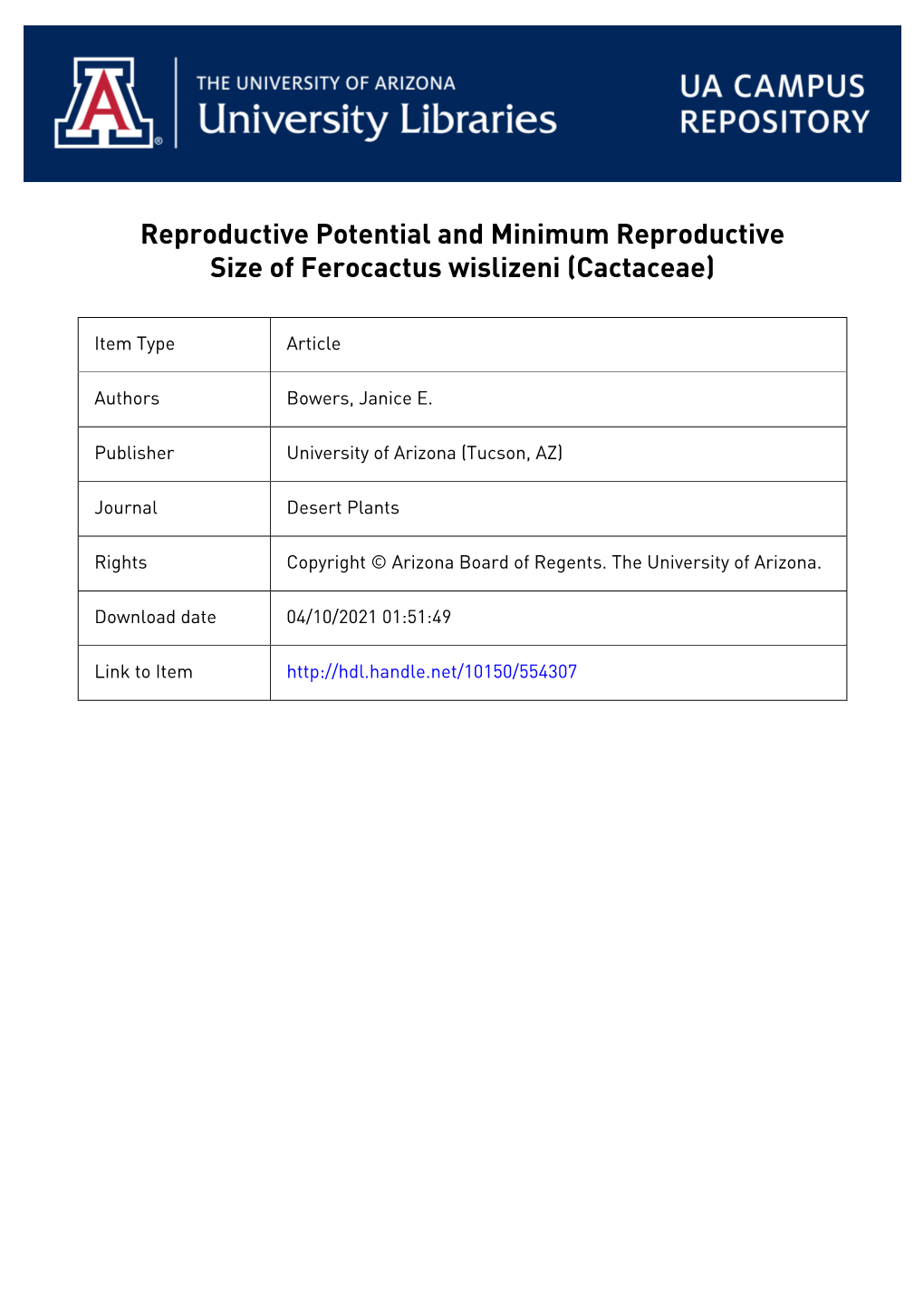 Reproductive Potential and Minimum Reproductive Size of Ferocactus Wislizeni (Cactaceae)