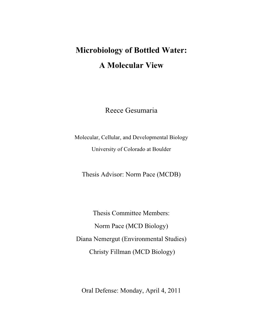 Microbiology of Bottled Water: a Molecular View