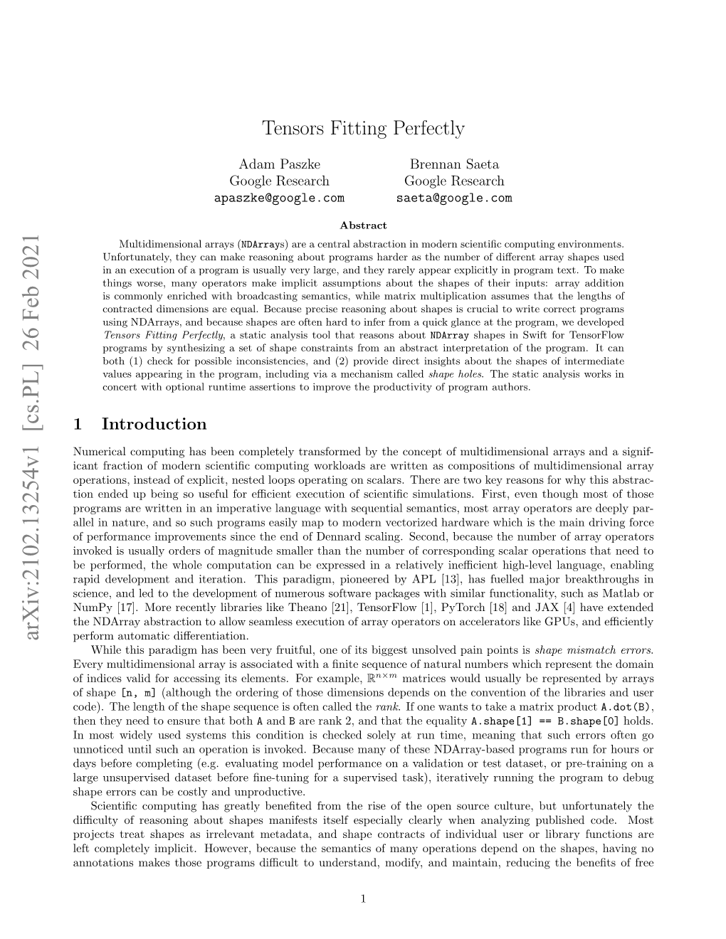 Tensors Fitting Perfectly, an Open-Source Tool1 for ﬁnding Shape Bugs in Swift Programs Developed As Part of the Swift for Tensorflow Project [19]