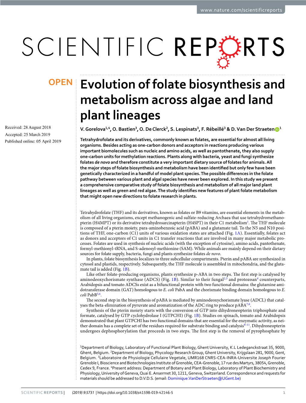 Evolution of Folate Biosynthesis and Metabolism Across Algae and Land Plant Lineages Received: 28 August 2018 V