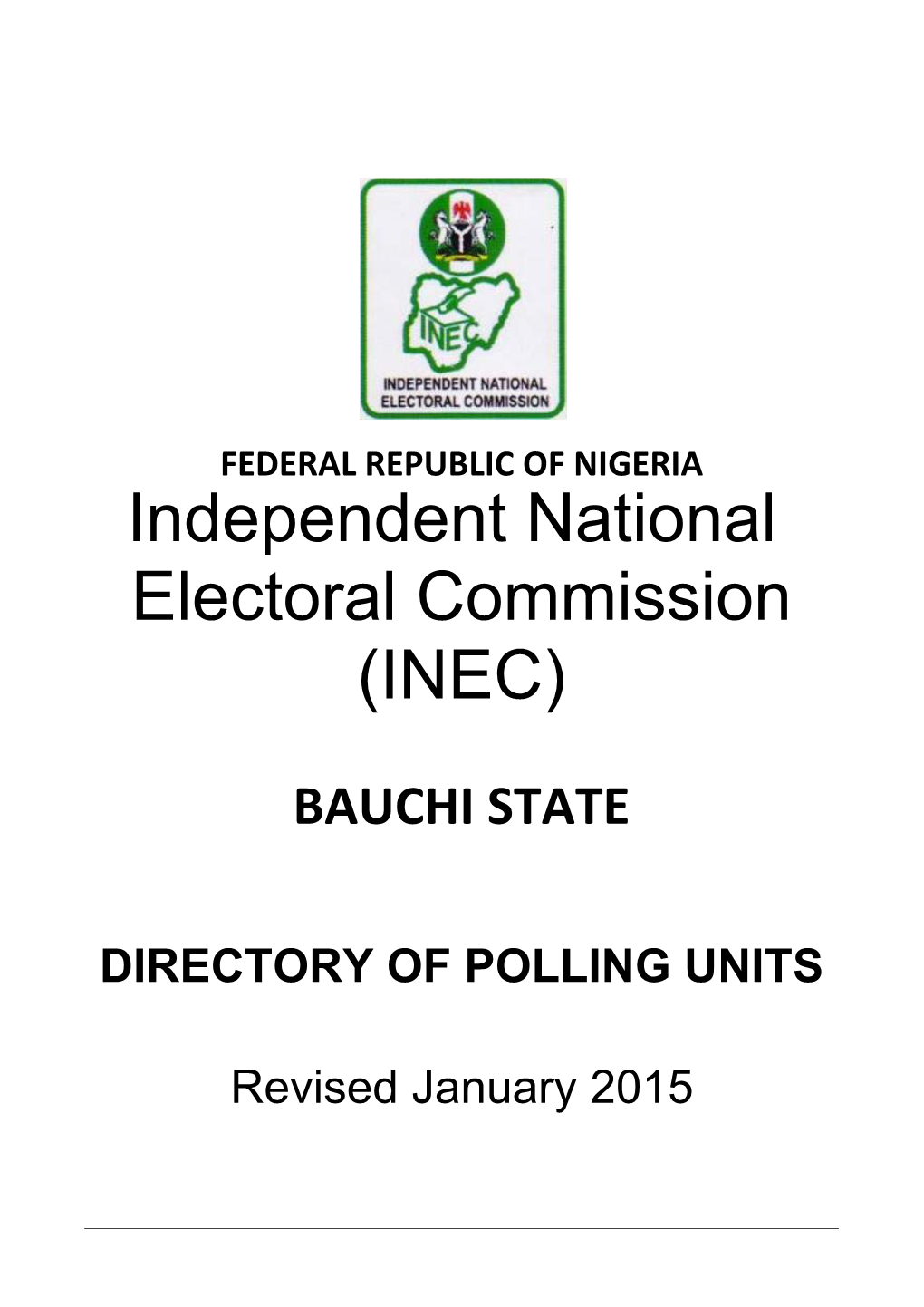 Independent National Electoral Commission (INEC)