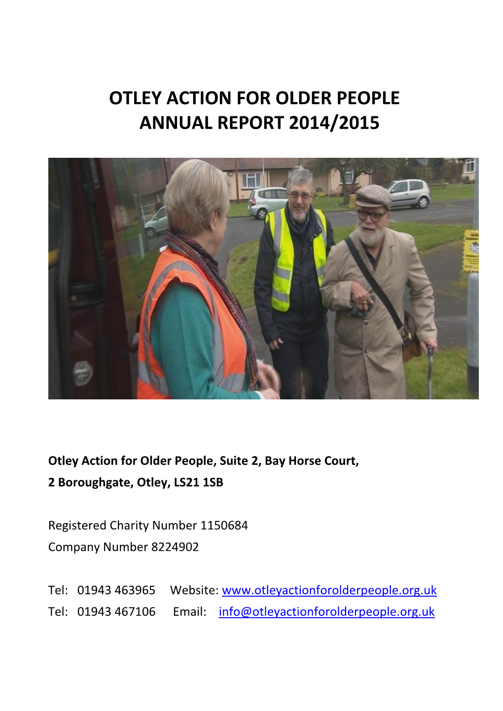 Otley Action for Older People Annual Report 2014/2015