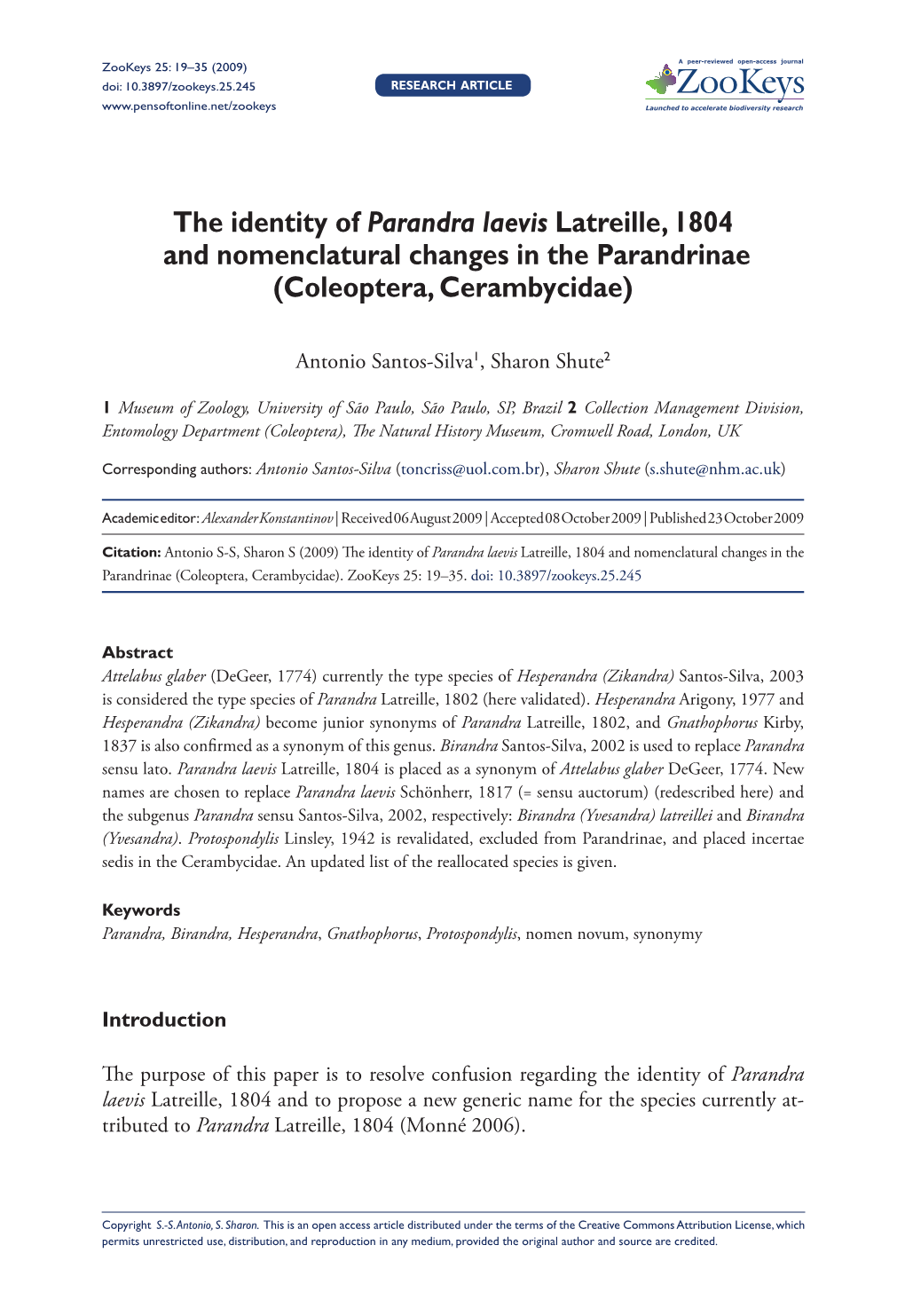 The Identity of Parandra Laevis Latreille, 1804 and Nomenclatural Changes in the Parandrinae (Coleoptera, Cerambycidae)