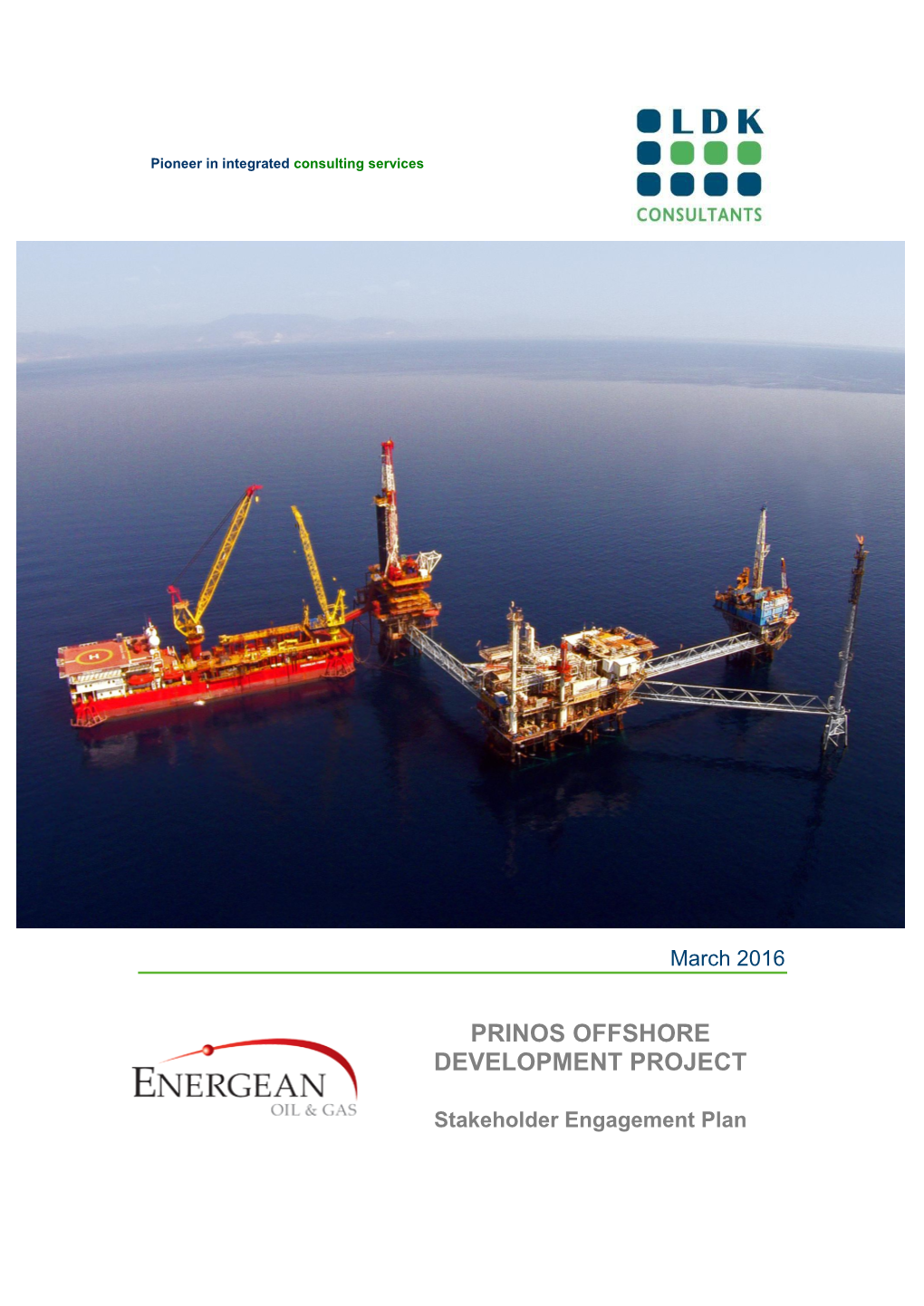 Prinos Offshore Development Project