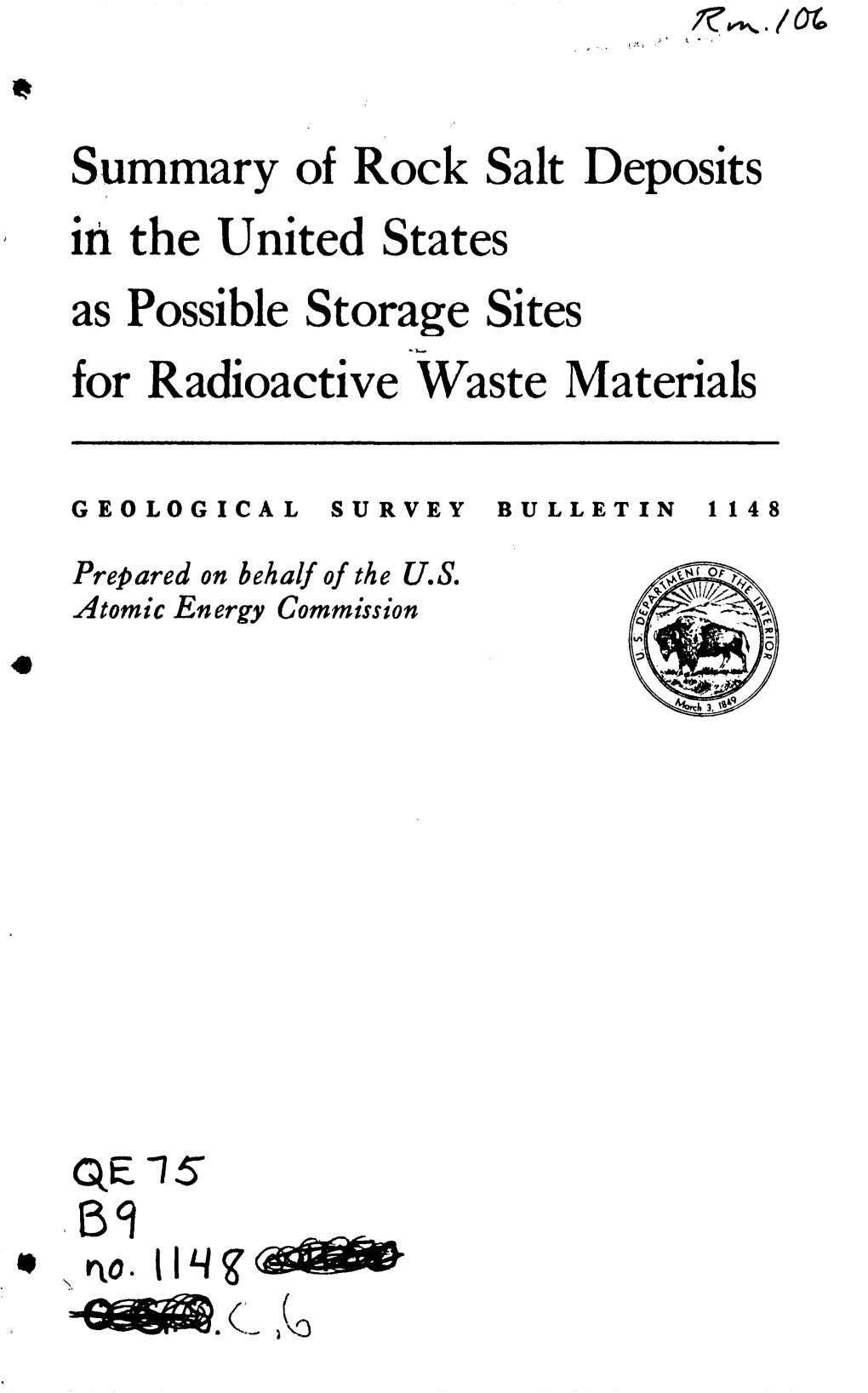 Summary of Rock Salt Deposits in the United States As Possible Storage Sites for Radioactive Waste Materials