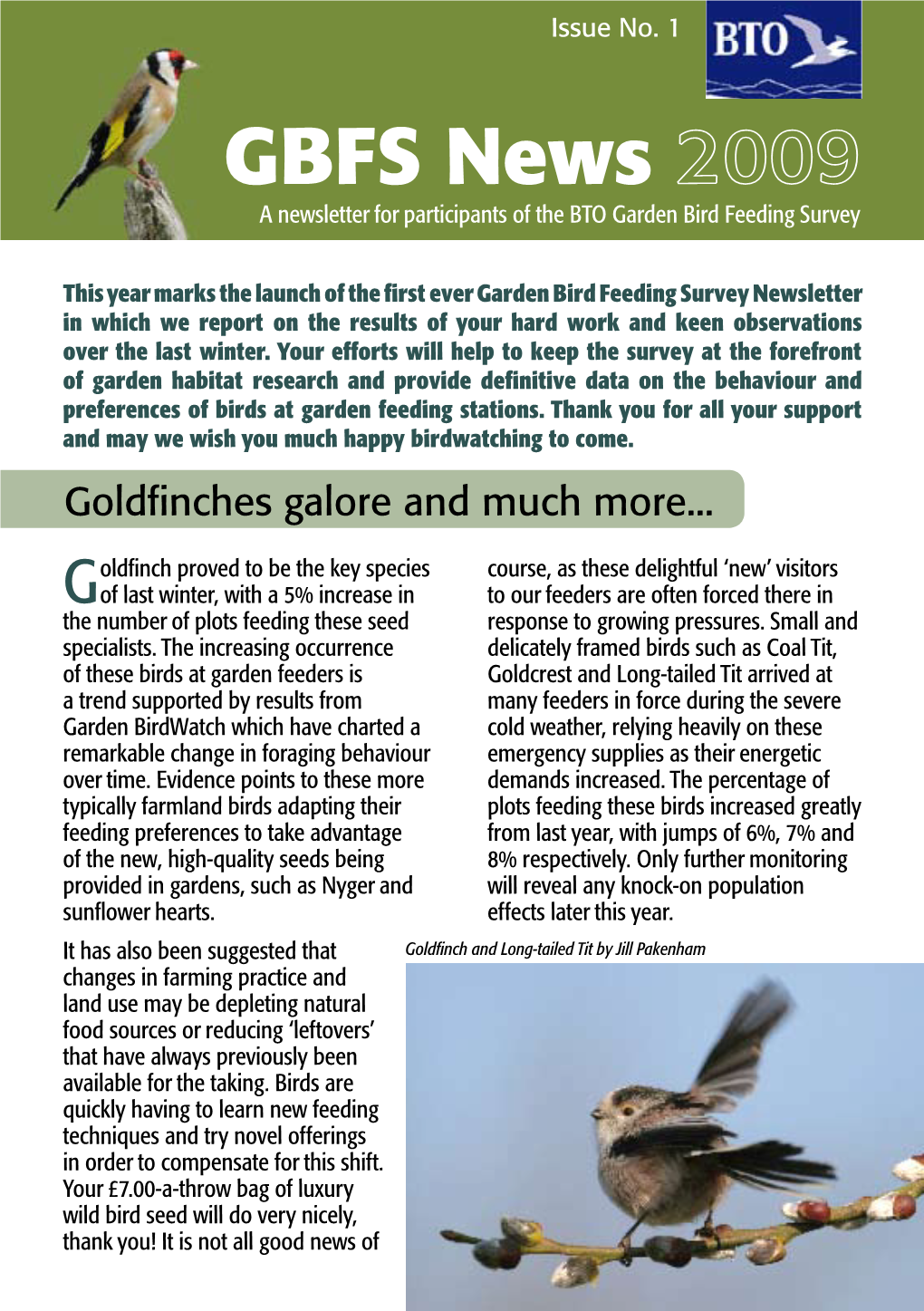 GBFS News 2009 a Newsletter for Participants of the BTO Garden Bird Feeding Survey