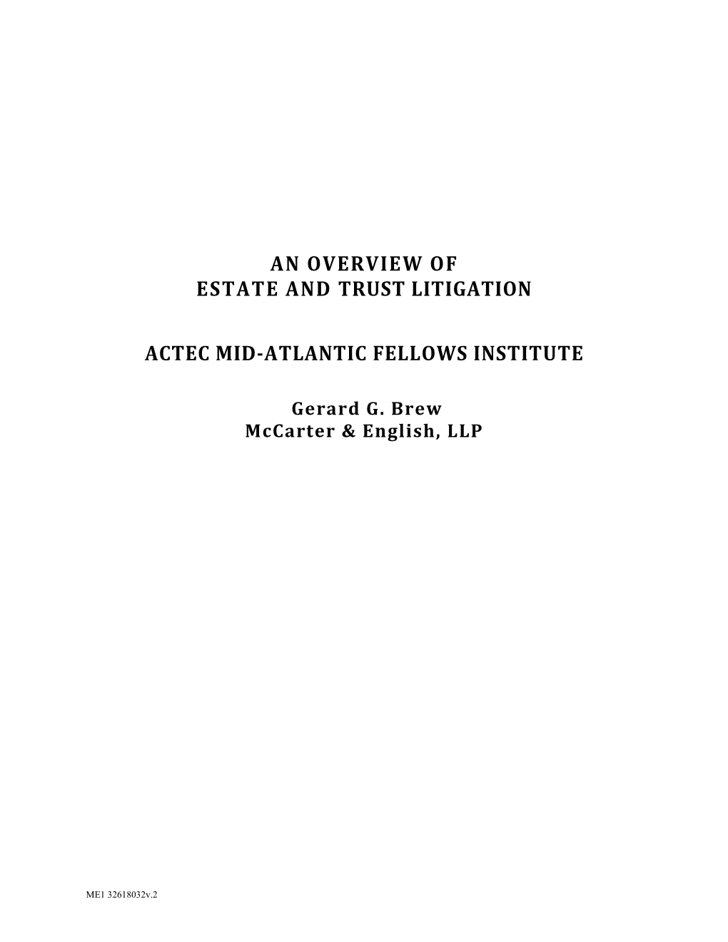 An Overview of Estate and Trust Litigation