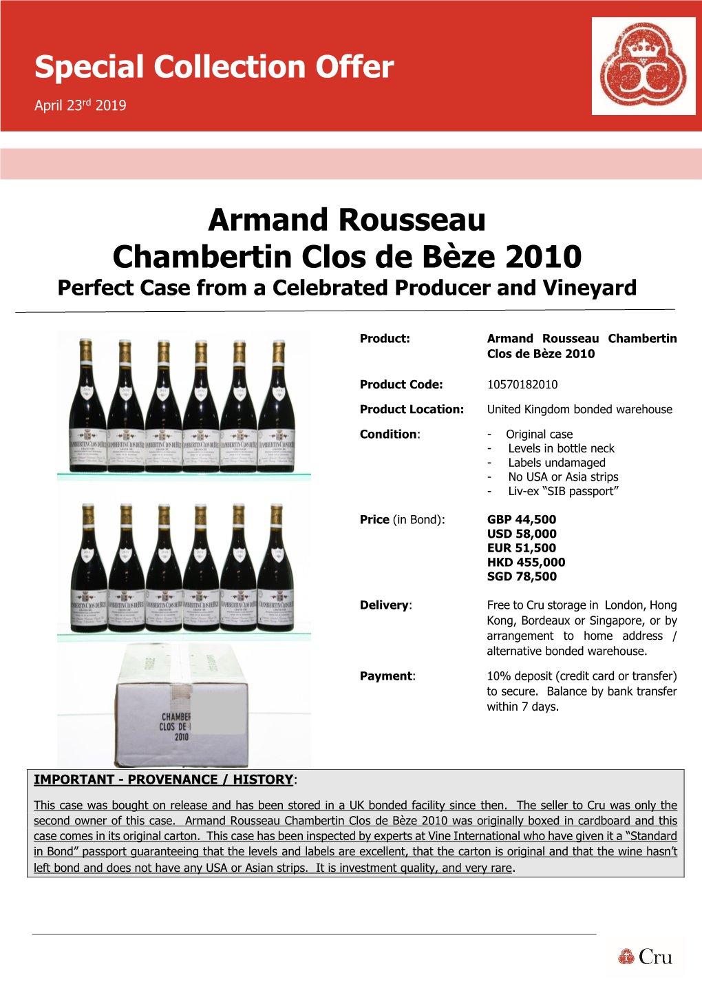 Armand Rousseau Chambertin Clos De Bèze 2010 Special Collection Offer