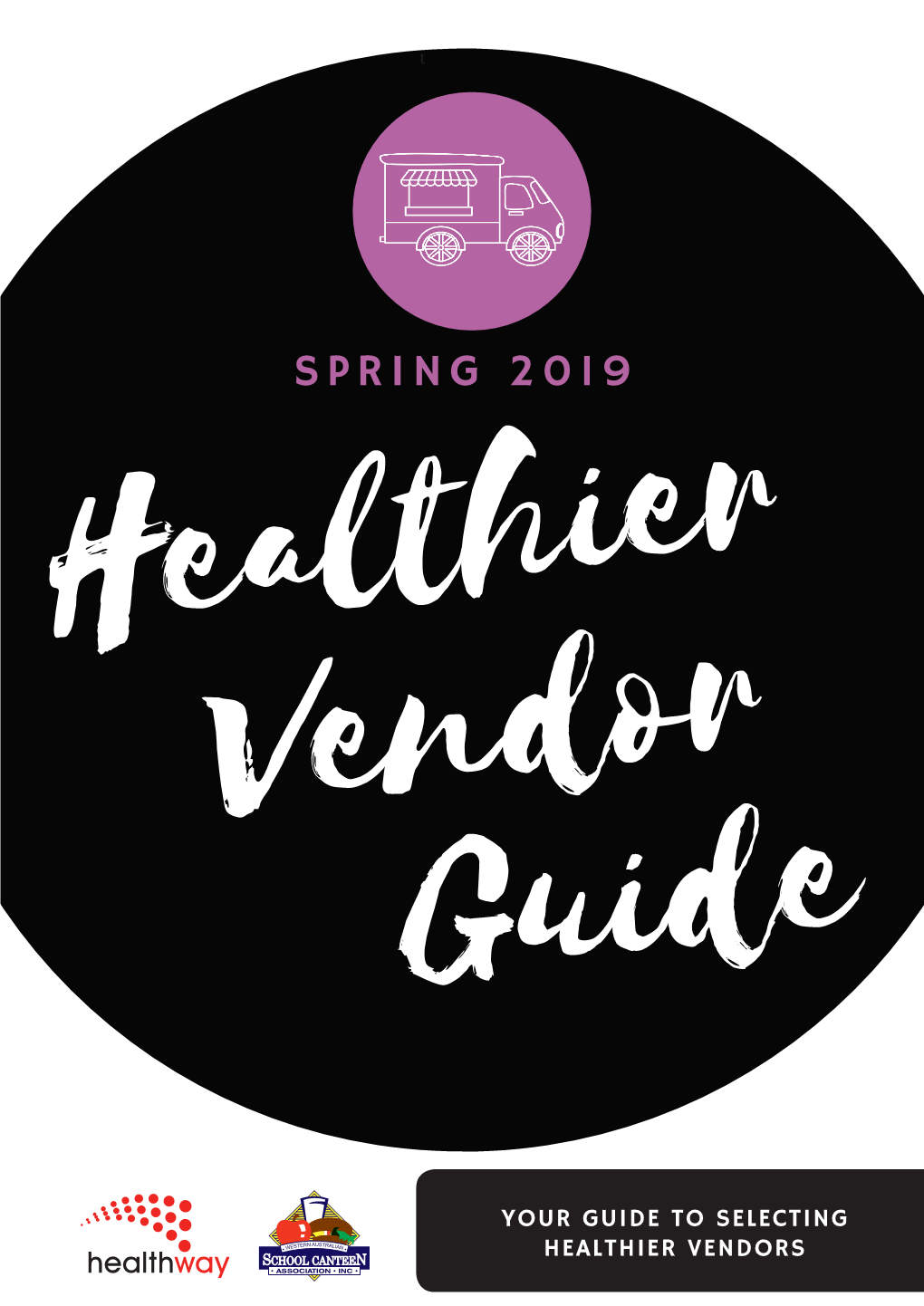 SPRING 2019 Healthier Vendor Guide