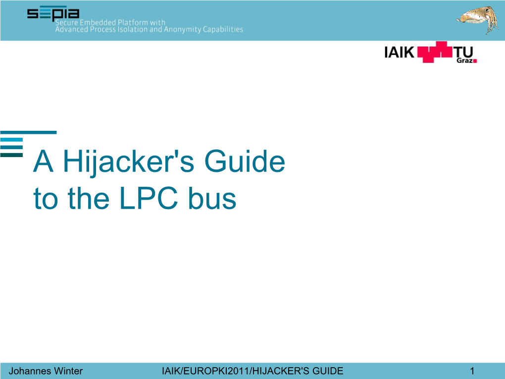 A Hijacker's Guide to the LPC Bus