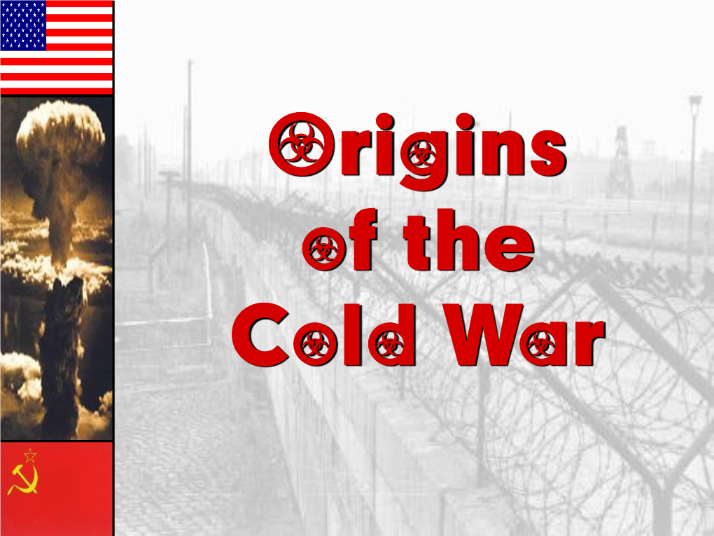 The Cold War a Difference in Opinion