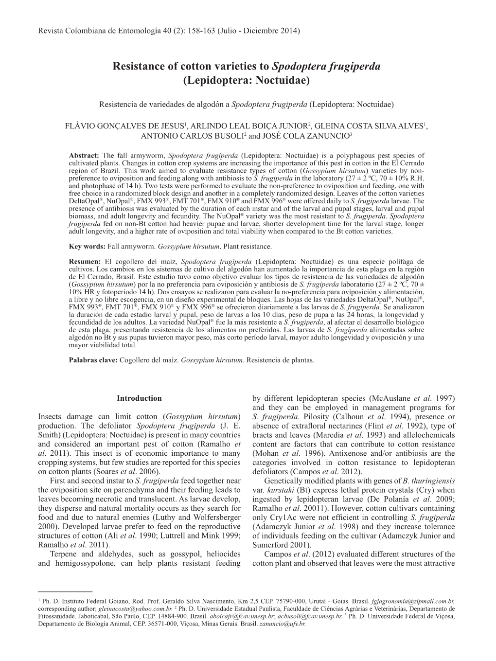 Resistance of Cotton Varieties to Spodoptera Frugiperda (Lepidoptera: Noctuidae)