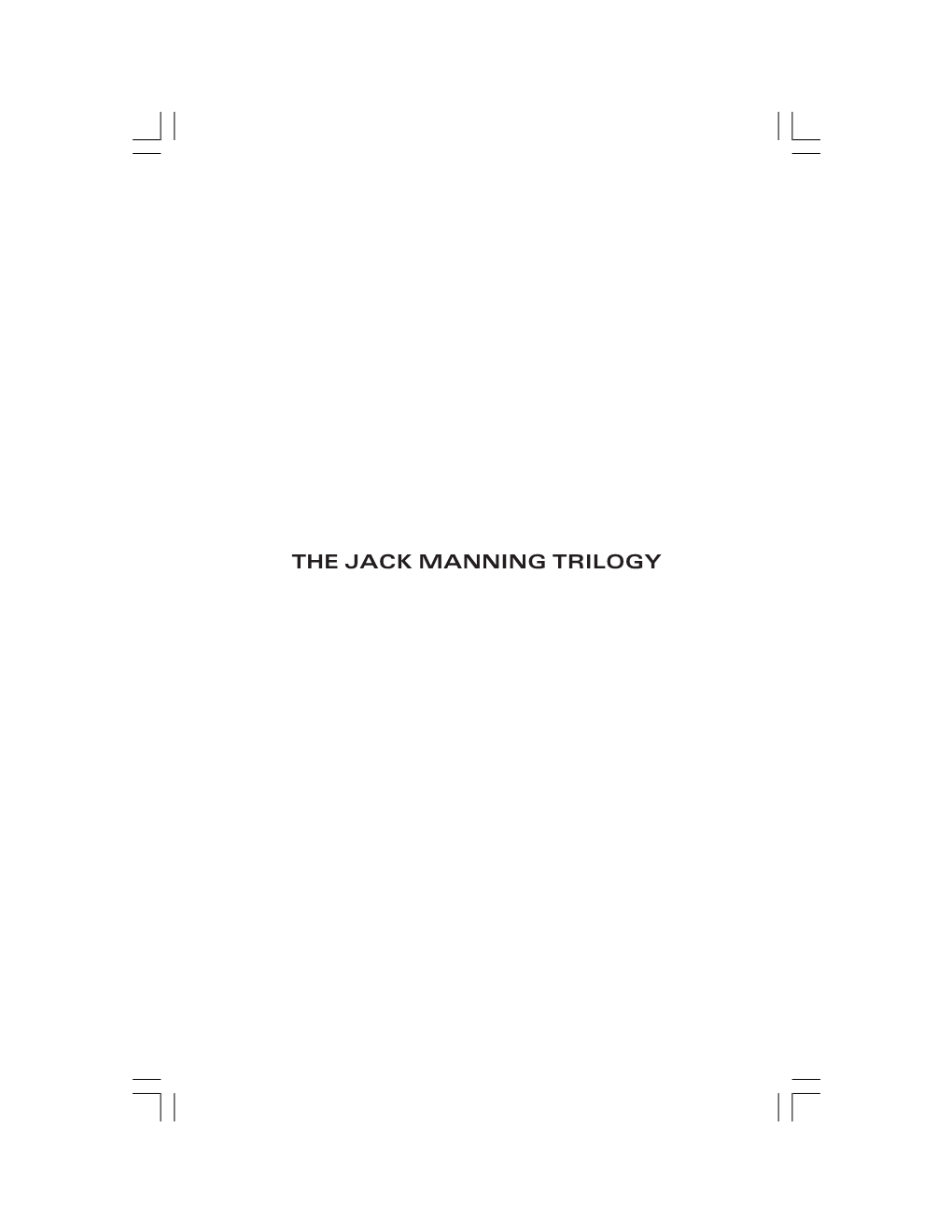 Jack Manning Trilogy Prelims.P65