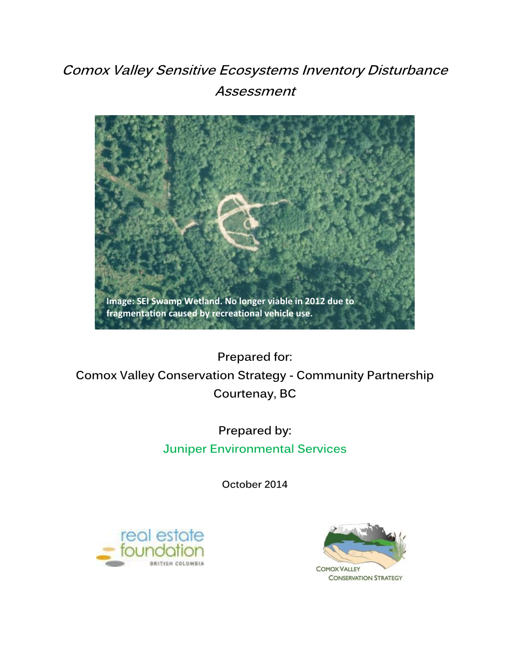 Comox Valley Sensitive Ecosystems Inventory Disturbance Assessment