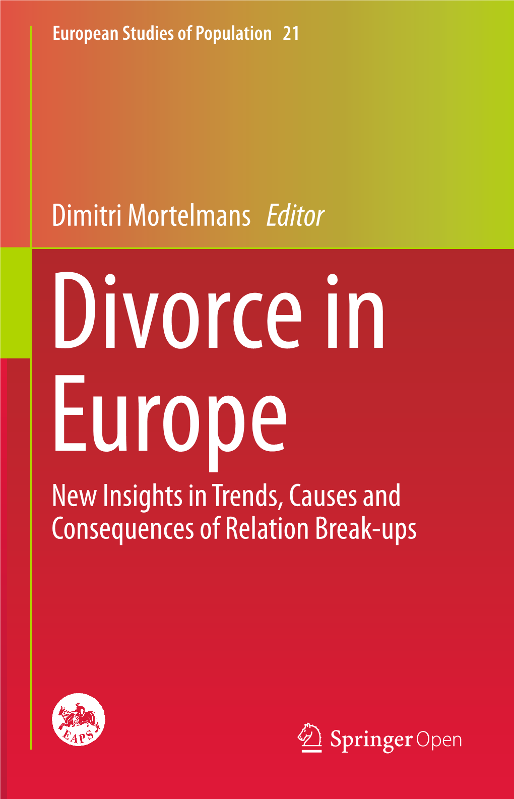Dimitri Mortelmans Editor New Insights in Trends, Causes And