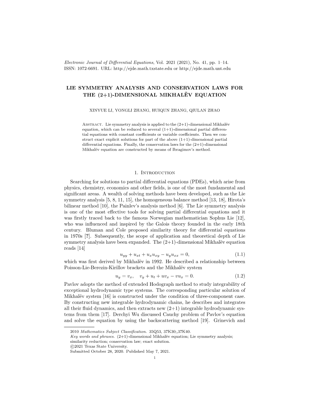 LIE SYMMETRY ANALYSIS and CONSERVATION LAWS for the (2+1)-DIMENSIONAL MIKHALËV EQUATION 1. Introduction Searching for Solutions